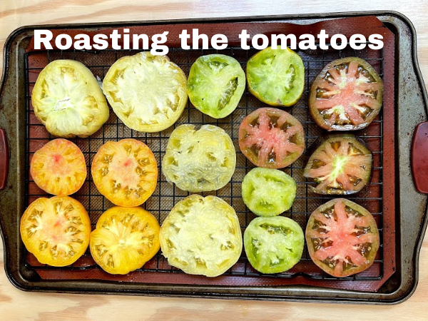 roasting heirloom tomatoes
