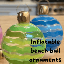 Inflatable beach ball ornaments