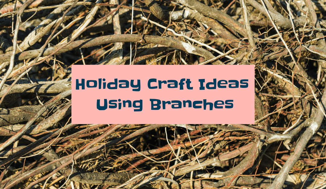 Holiday Decorating With Tree Branches