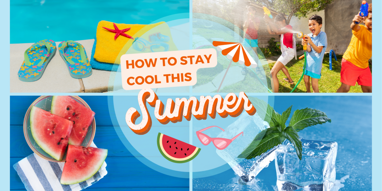 15 Ways To Stay Cool This Summer